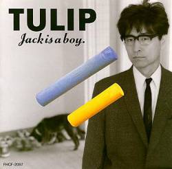Tulip : Jack Is a Boy
